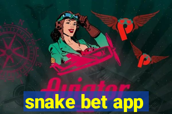 snake bet app